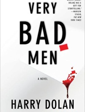 Very Bad Men - Harry Dolan