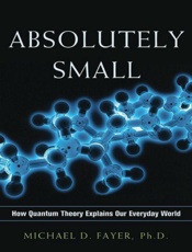 Absolutely Small - Michael D. Fayer