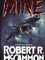 Mine - Robert McCammon