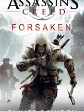 Assassin's Creed_ Forsaken - Oliver Bowden