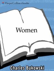 Women - Charles Bukowski