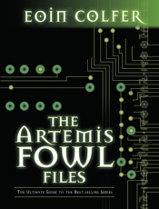 Artemis Fowl files, The - Eoin Colfer