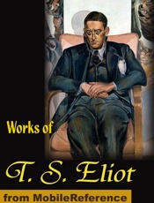 Works of T. S. Eliot. The Love - T. S. Eliot