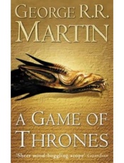 Game Of Thrones, A - George R. R. Martin