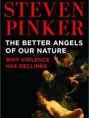 Better Angels of Our Nature_ Why Violence Has Declined, The - Steven Pinker