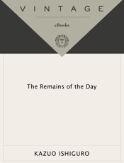 Remains of the Day, The - Kazuo Ishiguro